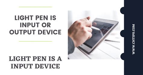 Light Pen Is Input Or Output Devices In Computer System With Images