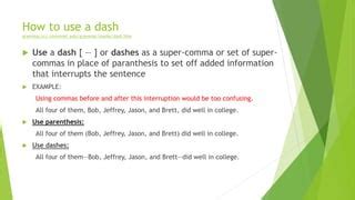 Dash and ellipsis | PPT