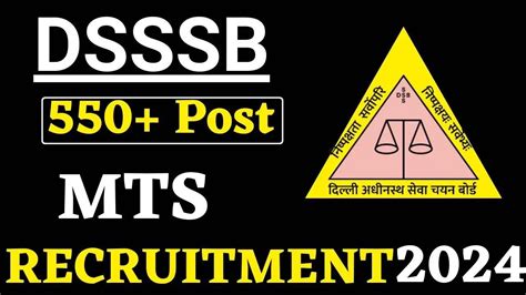 Dsssb Mts Recruitment 2024 Notification Out For 567 Post Apply Online