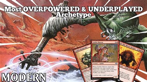 Most Overpowered Underplayed Archetype Rakdos Goblins Modern