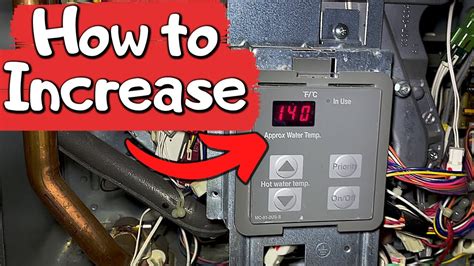 Increase Max Temperature To 140° On Rinnai Tankless Water Heater Youtube