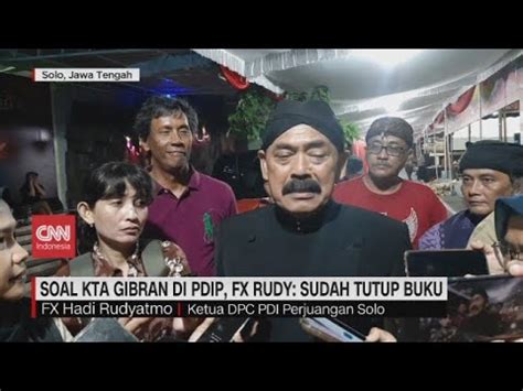 Soal KTA Gibran Di PDIP FX Rudy Sudah Tutup Buku YouTube