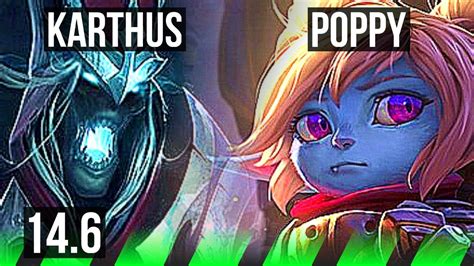 Karthus Vs Poppy Jng 11 2 6 600 Games Dominating Kr Master