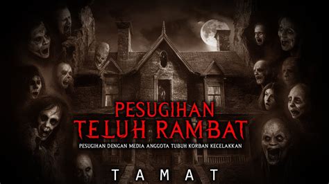 Pesugihan Teluh Rambat Tamat Youtube