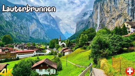 Lauterbrunnen Switzerland Walking Tour K The Most Beautiful