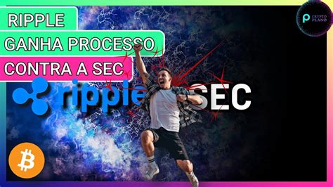 Ripple Ganha Processo Contra A Sec Youtube