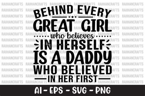 Behind Every Great Girl Who Believes Svg Graphic By Raiihancrafts