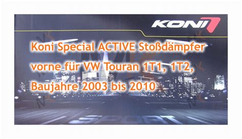 Amortisseur Koni Special Active Avant Pour Vw Touran T T