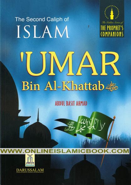 Umar Bin Khattab Ra The Second Caliph Of Islam Abdul Basit