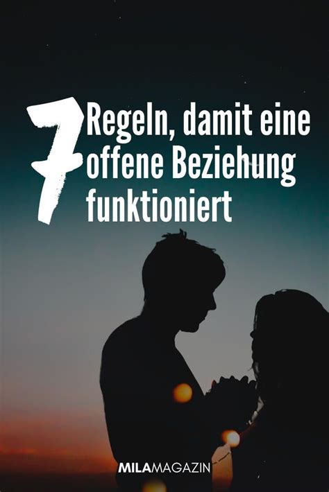 Offene Beziehung Mit Diesen 7 Regeln Funktioniert Es Offene Beziehung Beziehung Offene