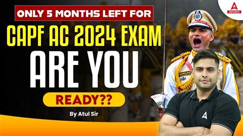 Month Strategy For Capf Ac Exam Are You Ready Capf Assistant