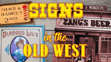 Signs In The Old West Youtube