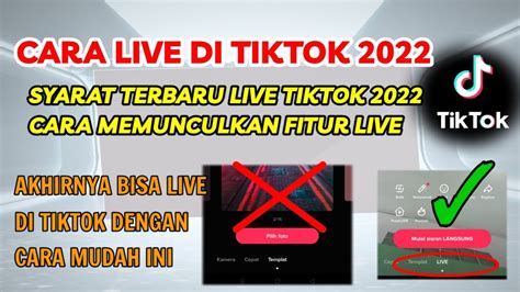 Terbaru 2022 Cara Live Di Tiktok Syarat Live Di Tiktok Cara Live