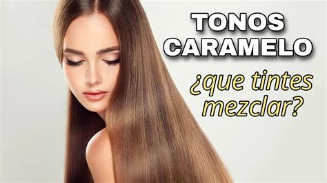 Tonos Caramelo Morena Iluminada F Rmulas De Tinte Youtube