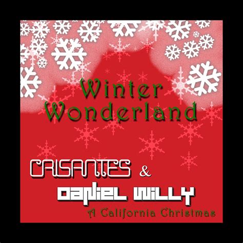 ‎A California Christmas - Album by Daniel Willy & Crisantes - Apple Music