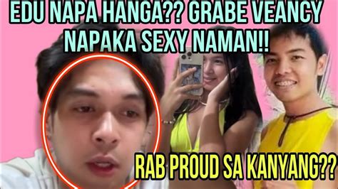 EDU NAPA HANGA GRABE VEANCY NAPAKA SEXY RAB NA PROUD SA KANYANG