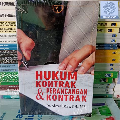 Jual Hukum Kontrak Dan Perancangan Kontrak Ahmadi Miru Shopee Indonesia