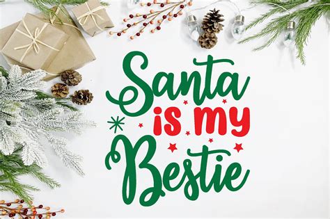 Santa Is My Bestie Svg Graphic By Trendy Craftsvg · Creative Fabrica