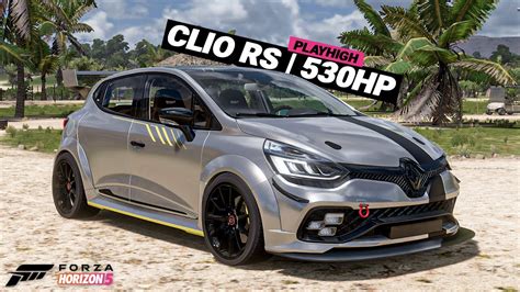 SUPER CLIO Forza Horizon 5 Renault Clio Rs Tunando E Testando