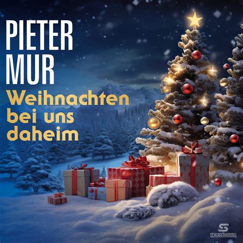 Pieter Mur Weihnachten Bei Uns Daheim Hannes Marold