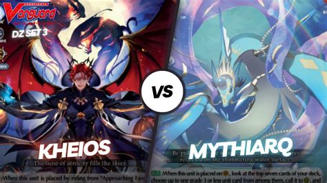 Kheios Vs Mythiarq Cardfight Vanguard YouTube