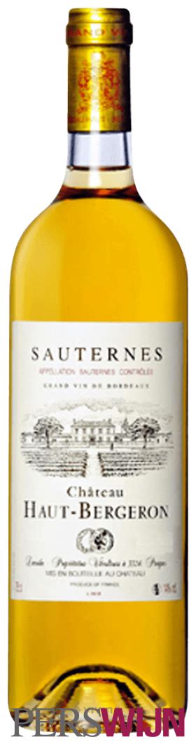 Château Haut Bergeron Sauternes 2022 Bordeaux Sauternes