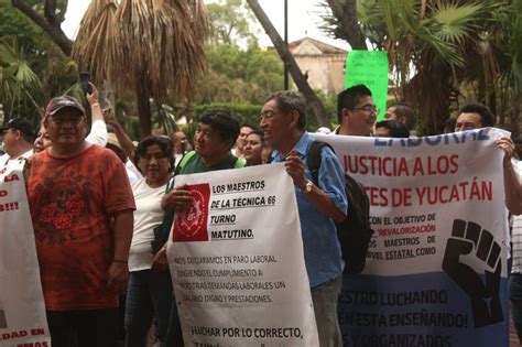 Protesta De Maestros En Yucatán Magisterio Recibirá Aumento Salarial