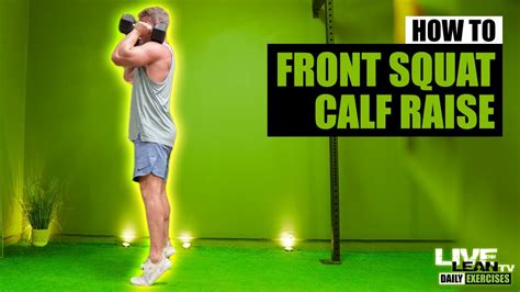 How To Dumbbell Front Squat To Calf Raise Youtube