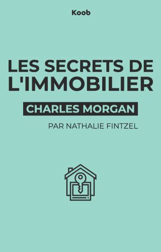 Koob De Les Secrets De Limmobilier Lire En Minutes