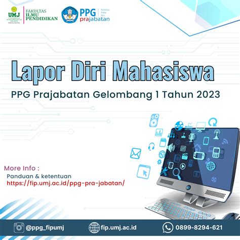 Lapor Diri Mahasiswa PPG Prajabatan Gelombang 1 Tahun 2023 FIP UMJ SITE