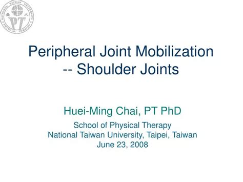 Ppt Peripheral Joint Mobilization Shoulder Joints Powerpoint