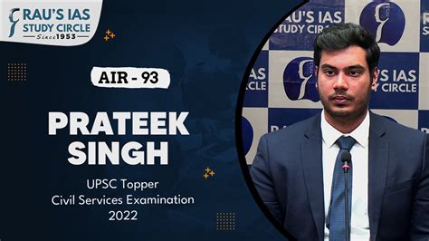 Prateek Singh AIR 93 UPSC CSE 2022 UPSC IAS Topper Rau S IAS