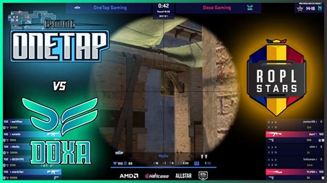 Onetap Vs Doxa Ropl Stars Highlights Csgo Youtube