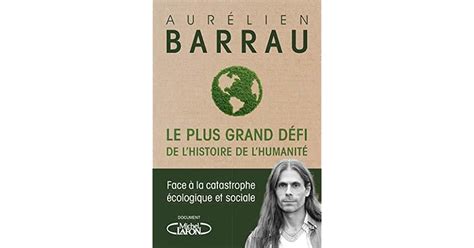 Le plus grand défi de l histoire de l humanité Face à la catastrophe