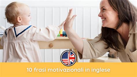 Frasi Motivazionali In Inglese Allegralu