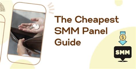 The Cheapest Smm Panel Guide