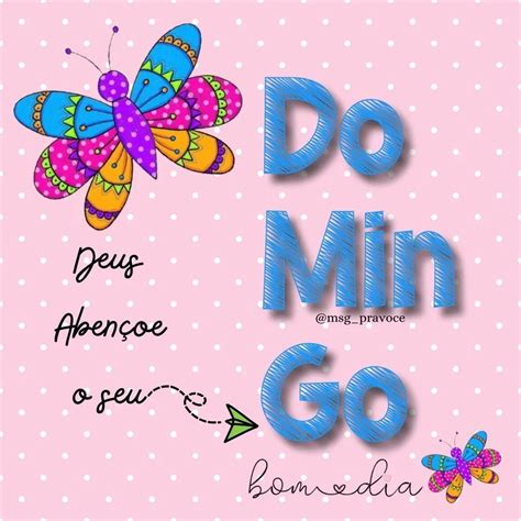 𝕄𝕖𝕟𝕤𝕒𝕘𝕖𝕞 𝕡𝕣𝕒 𝕧𝕠𝕔𝕖 》》 On Instagram 🎀 Domingo Bom Dia 🌴🦋🌴