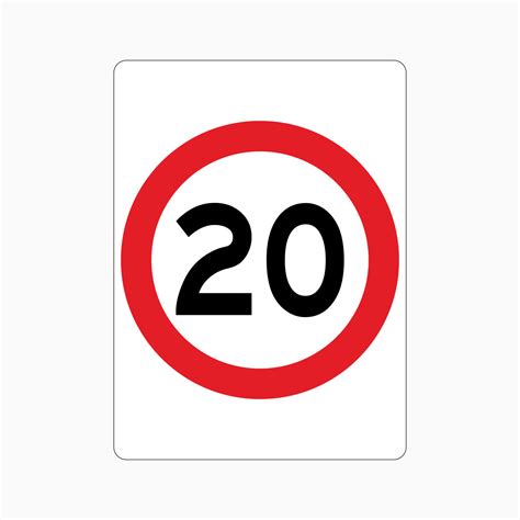 20km Speed Limit SIGN – Get signs