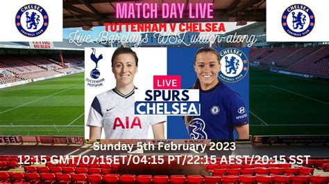 Tottenham V Chelsea Live Barclayswsl Watch Along Youtube