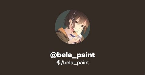 Bela Paint Twitter Instagram TikTok Twitch Linktree