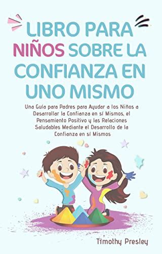 Amazon Co Jp Libro Para Ni Os Sobre La Confianza En Uno Mismo Una