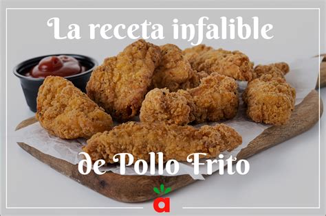 La Receta Infalible De Pollo Frito ALISERVICE