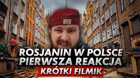 Rosjanin pierwszy raz w Polsce Gdańsk Reakcja YouTube