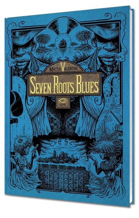 Seven Roots Blues Edizioni Npe