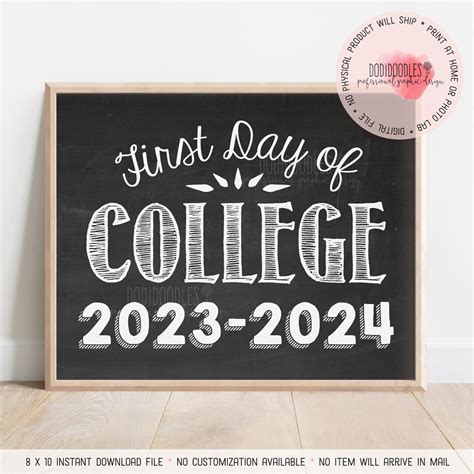 First Day Of College 2023 2024 Printable Chalkboard Sign First Day Of