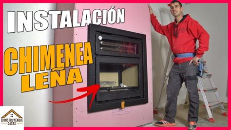 Instalar Casette En Chimenea De Obra Actualizado Septiembre 2024