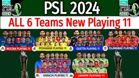 Psl All Teams Final Playing Psl All Teams Playing Xi