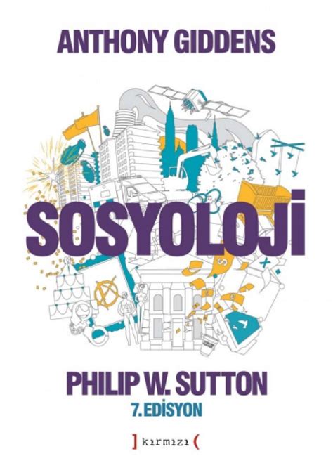 Sosyoloji Edisyon Anthony Giddens Philip W Sutton Amazon