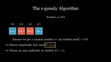 Multi Armed Bandit Algorithms Epsilon Greedy Algorithm Youtube