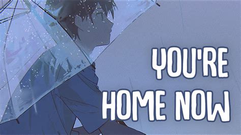 「nightcore」→ Youre Home Now Lyrics By Munn Youtube